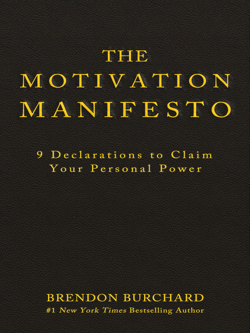 Title details for The Motivation Manifesto by Brendon Burchard - Wait list